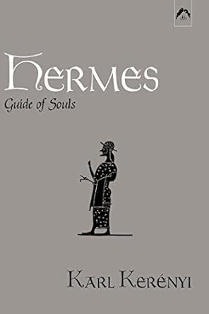 hermes guide of souls|Hermes: Guide of Souls Kindle Edition .